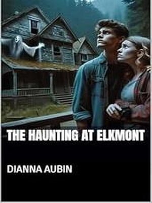 cover image of The Haunting At Elkmont